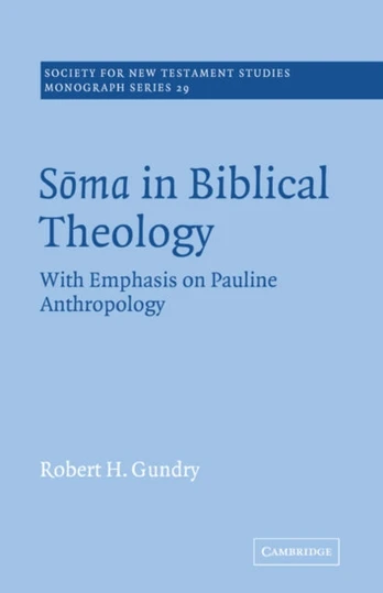 Soma in Biblical Theology