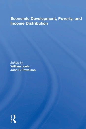 Economic Development, Poverty, And Income Distribution