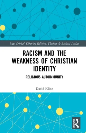 Racism and the Weakness of Christian Identity