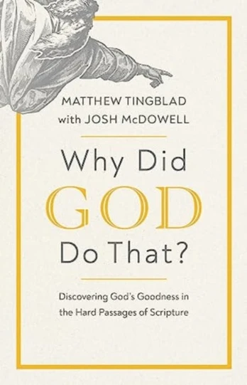 Why Did God Do That?