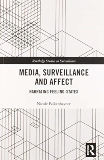 Media, Surveillance and Affect