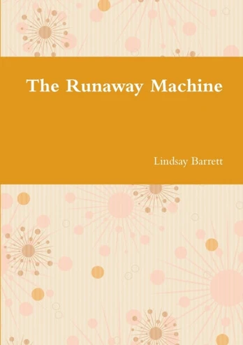 Runaway Machine