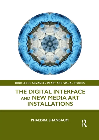 Digital Interface and New Media Art Installations