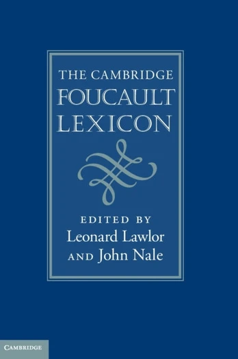 Cambridge Foucault Lexicon