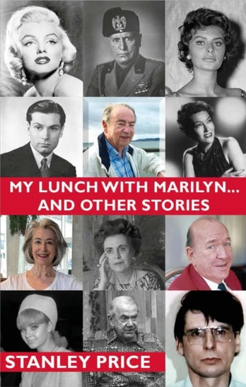 My Lunch With Marilyn ... And Other Stories