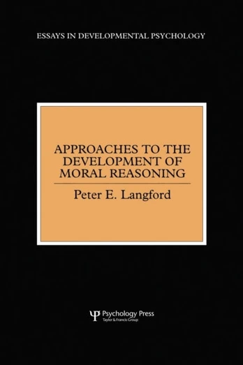 Approaches to the Development of Moral Reasoning