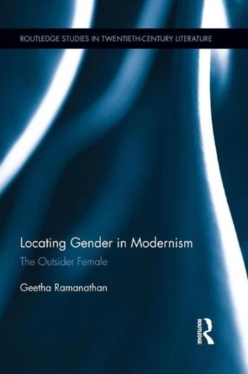 Locating Gender in Modernism