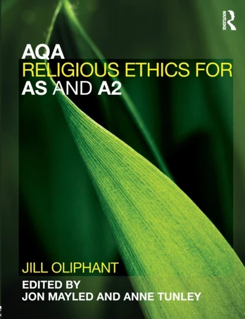 AQA Religious Ethics for AS and A2