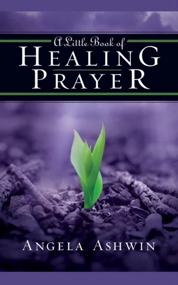 Little Book of Healing Prayer