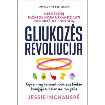 Knyga GLIUKOZĖS REVOLIUCIJA