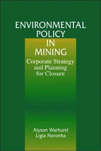 Environmental Policy in Mining