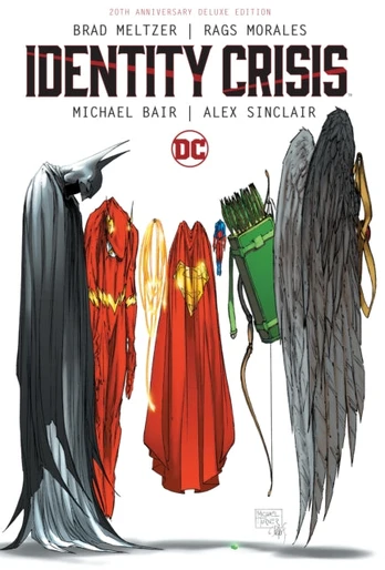 Identity Crisis 20th Anniversary Deluxe Edition