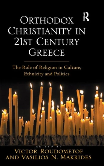 Orthodox Christianity in 21st Century Greece