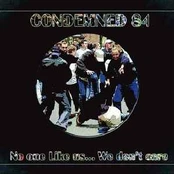 CD Condemned 84 - No One Likes Us... We Don't Care