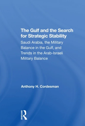 Gulf And The Search For Strategic Stability