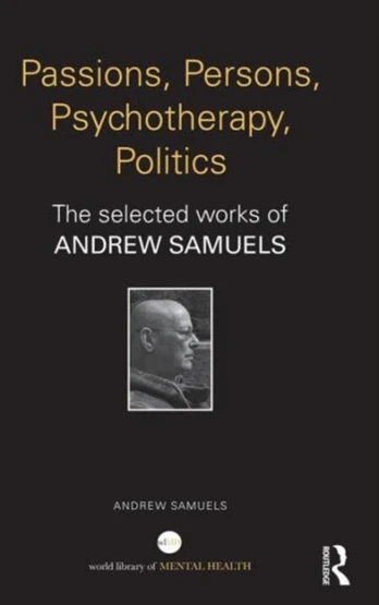 Passions, Persons, Psychotherapy, Politics