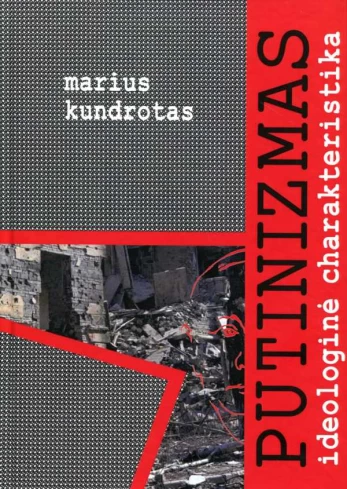 Putinizmas: ideologinė charakteristika