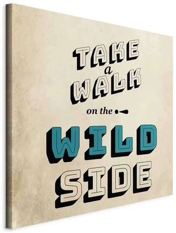 Artgeist Paveikslas - Take Walk on the Wild Side (1 Part) Square