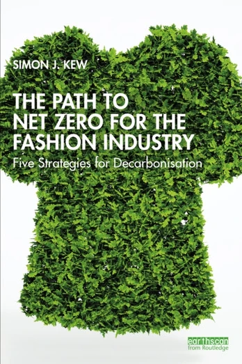 Path to Net Zero for the Fashion Industry
