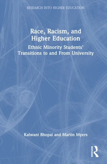 Race, Racism, and Higher Education