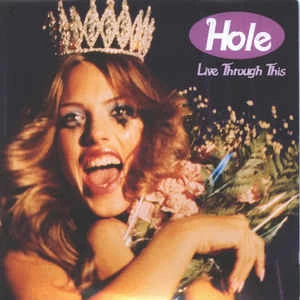 CD Hole - Live Through This