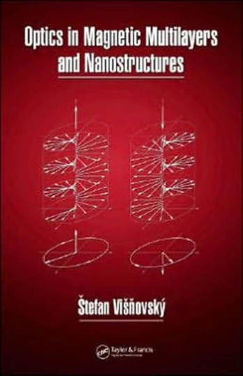 Optics in Magnetic Multilayers and Nanostructures
