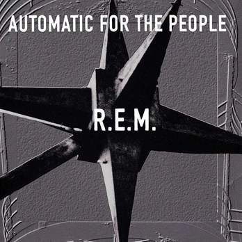 R.E.M. - Automatic For The People (vinilinė plokštelė, LP)