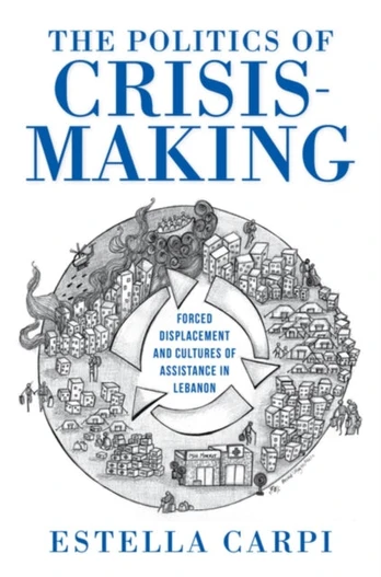 Politics of Crisis-Making