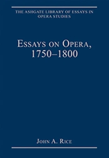Essays on Opera, 1750-1800
