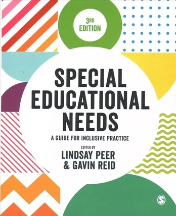 Special Educational Needs: A Guide for Inclusive Practice 3rd Revised edition