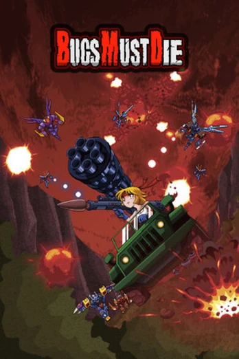 Bugs Must Die PC