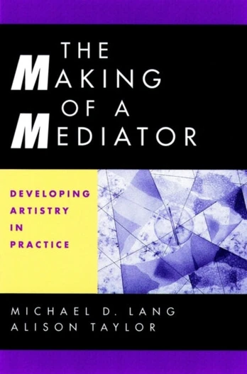 Making of a Mediator