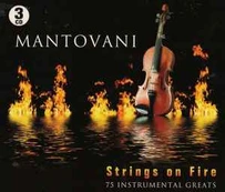 CD Mantovani - Strings On Fire: 75 Instrumental Greats