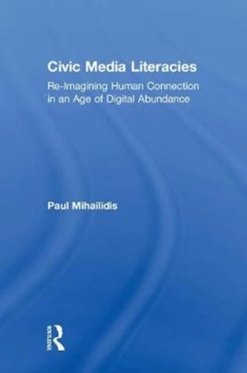 Civic Media Literacies