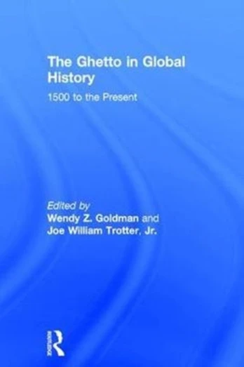 Ghetto in Global History
