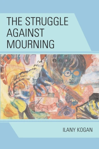 Struggle Against Mourning