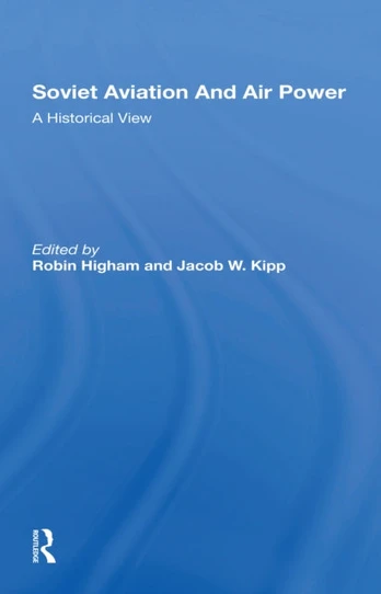 Soviet Aviation And Air Power