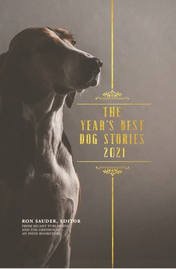 Year's Best Dog Stories 2021 - Minkštas viršelis