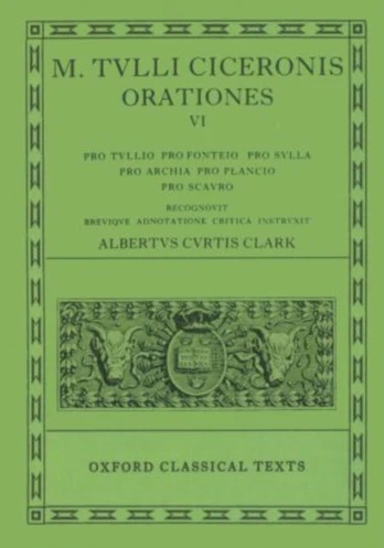 Cicero Orationes. Vol. VI