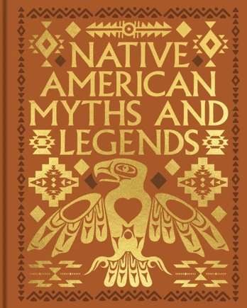 Native American Myths and Legends