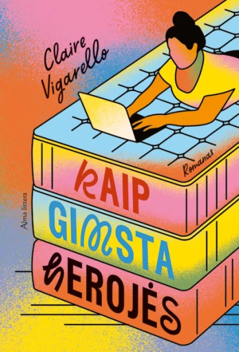 KNYGA Kaip gimsta herojės