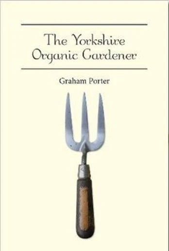 Yorkshire Organic Gardener