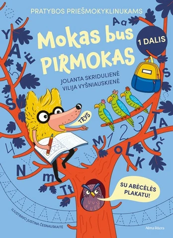 Mokas bus pirmokas, 1 dalis