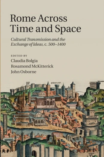 Rome across Time and Space