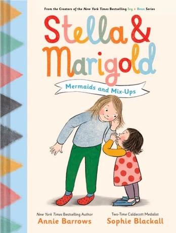 Stella & Marigold: Mermaids and Mix-Ups, Book 2