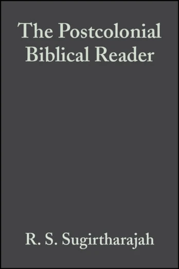 Postcolonial Biblical Reader