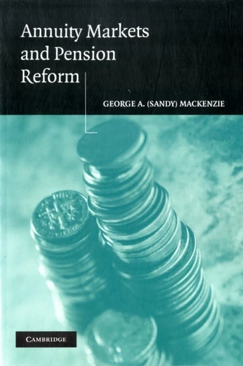 Annuity Markets and Pension Reform