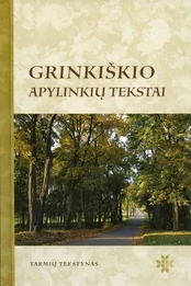 Grinkiškio apylinkių tekstai