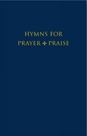 Hymns for Prayer and Praise