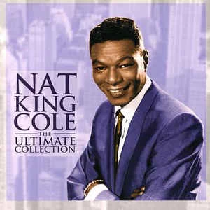 CD Nat King Cole - The Ultimate Collection